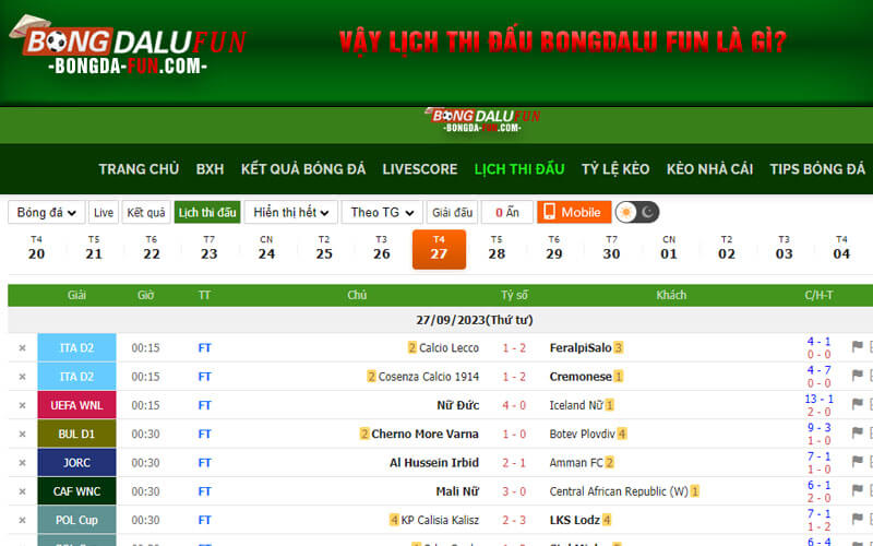 Vậy lịch thi đấu Bongdalu fun là gì?