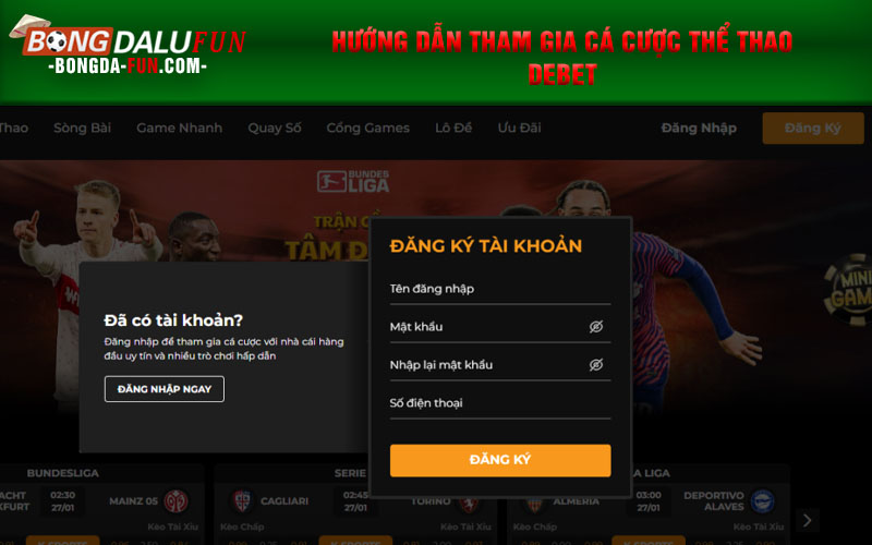 Hướng dẫn tham gia cá cược Thể thao Debet