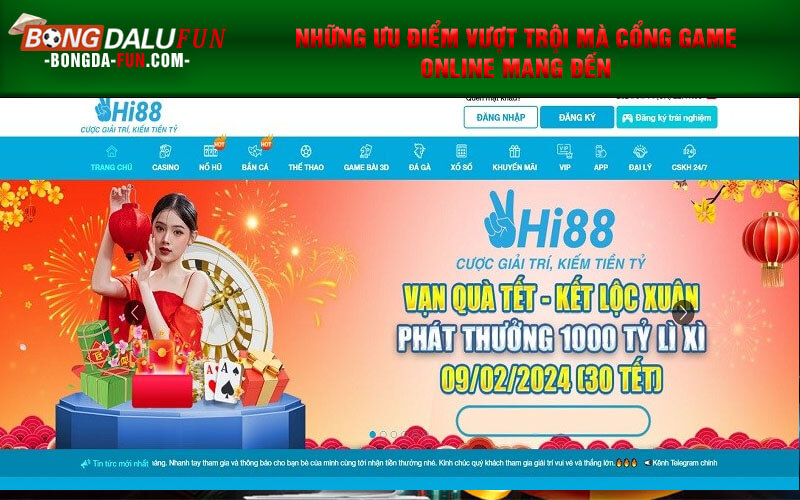 Những ưu điểm vượt trội mà cổng game online mang đến