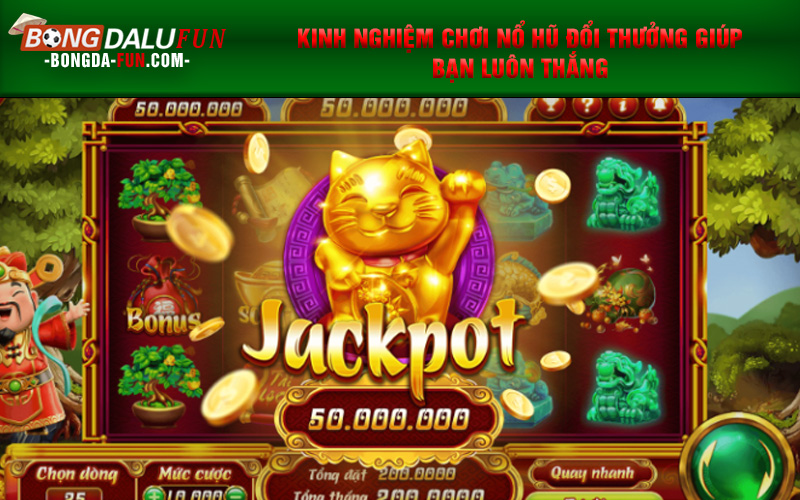 Bí quyết chơi game nổ hũ hiệu quả bạn nên chơi ngay
