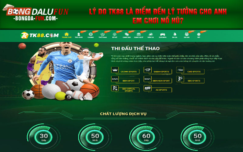 Những lý do bạn nên chơi game nổ hũ tại TK88