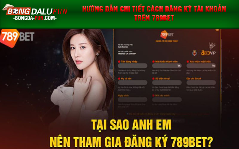 Hướng dẫn chi tiết cách đăng ký tài khoản trên 789Bet