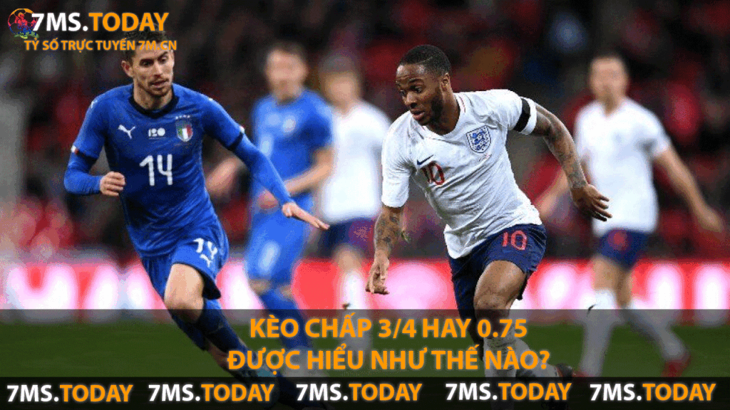 Kèo chấp 3/4 hay 0.75 được hiểu như thế nào?