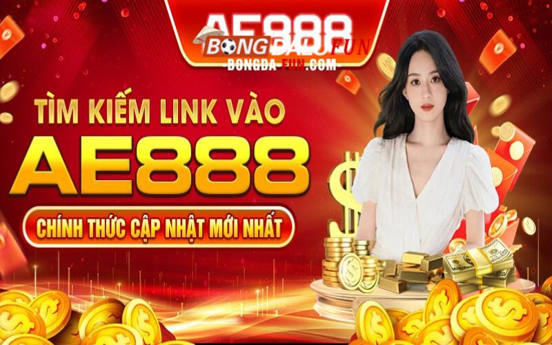 Hướng dẫn truy cập Ae 888 đăng nhập để chinh phúc thế giới giải trí