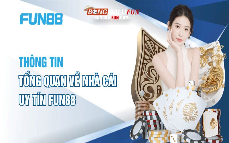 Điểm qua nhà cái Fun88