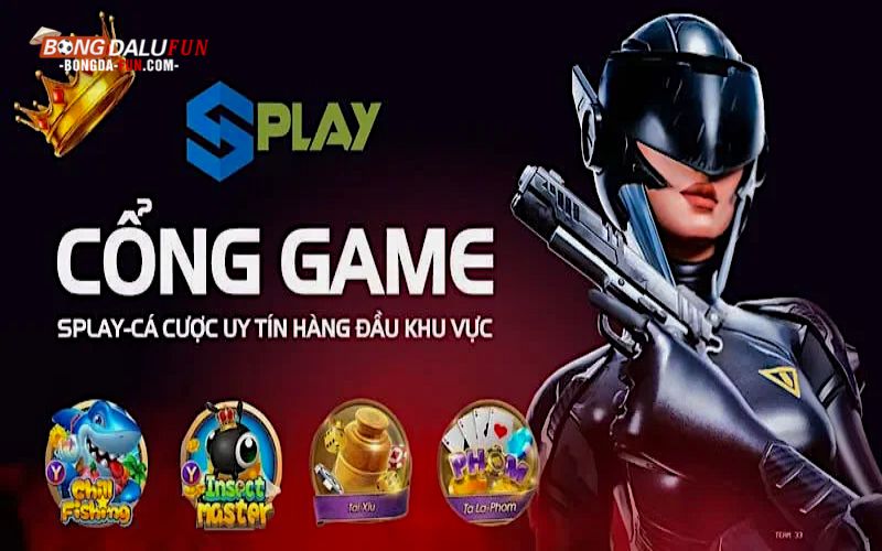 Đặc điểm nổi bật của cổng game cá cược đổi thưởng Splay