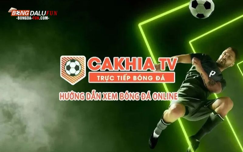 Trực tiếp bóng đá dành cho người đặc biệt đam mê trên Cakhia link