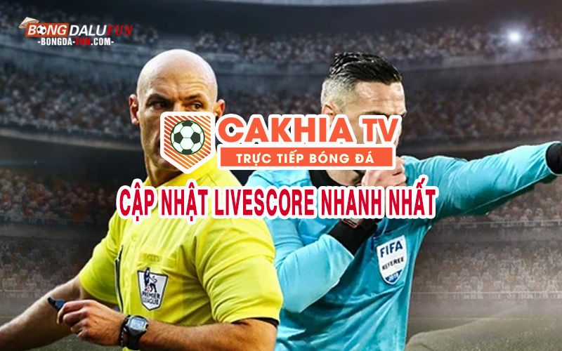 Cakhia hỗ trợ tốt nhất cho người xem bóng đá