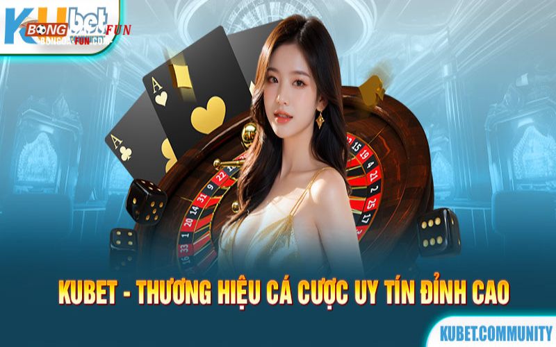 Những điểm mạnh ấn tượng của sân chơi cá cược Kubet