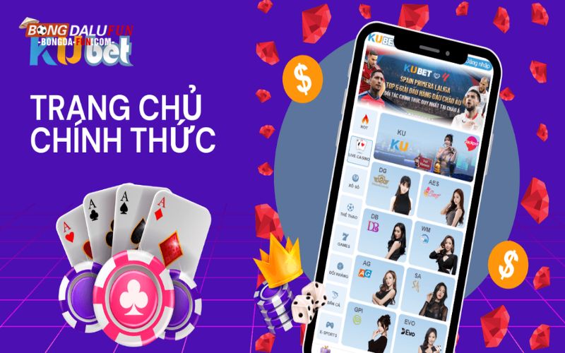 Danh sách sản phẩm cá cược nổi bật tại Kubet