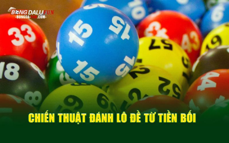 Chiến thuật đánh lô đề từ tiền bối