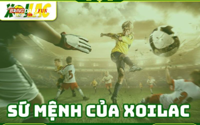 Tổng quan sự uy tín và tên tuổi của trang bóng đá xoilac