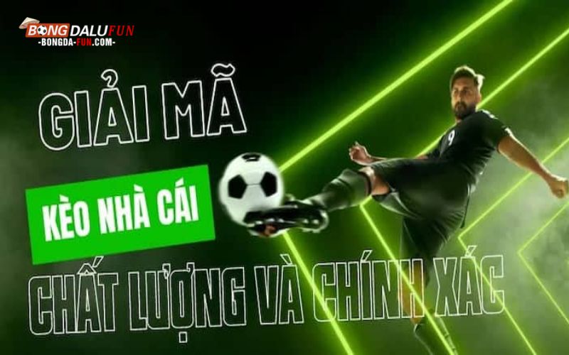 Những yếu tố khi chơi kèo nhà cái trực tuyến cần quan tâm